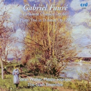 Fauré Gabriel - La Bonne Chanson Op.61 & Piano Trio in der Gruppe MUSIK / CD-R / Klassiskt bei Bengans Skivbutik AB (5513512)