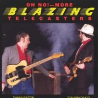 Principato Tom And Danny Gatton - Oh No! More Blazing Telecasters in der Gruppe CD / Blues bei Bengans Skivbutik AB (5513522)
