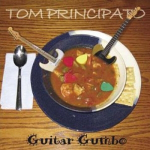 Principato Tom - Guitar Gumbo in der Gruppe CD bei Bengans Skivbutik AB (5513557)