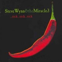 Wynn Steve And The Miracle 3 - Tick...Tick...Tick in der Gruppe CD / Pop-Rock bei Bengans Skivbutik AB (5513571)