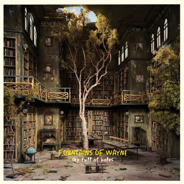 Fountains Of Wayne - Sky Full Of Holes in der Gruppe CD / Bestseller bei Bengans Skivbutik AB (5513577)