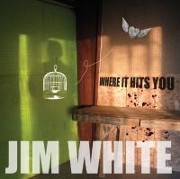 White Jim - Where It Hits You in der Gruppe CD / Pop-Rock bei Bengans Skivbutik AB (5513579)