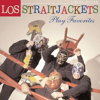 Los Straitjackets - Play Favorites in der Gruppe CD / Bestseller bei Bengans Skivbutik AB (5513585)