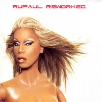 Rupaul - Reworked in der Gruppe CD bei Bengans Skivbutik AB (5513684)