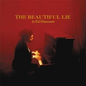 Harcourt Ed - The Beautiful Lie in der Gruppe CD / Pop-Rock bei Bengans Skivbutik AB (5513701)