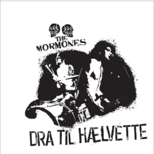 Mormones The - Dra Til Hælvette in der Gruppe VINYL / Pop-Rock bei Bengans Skivbutik AB (5513771)