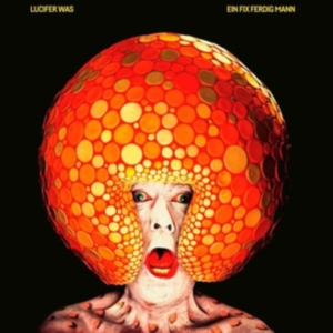 Lucifer Was - Ein Fix Ferdig Mann in der Gruppe CD bei Bengans Skivbutik AB (5513775)