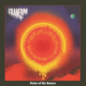 Craneium - Point Of No Return (Black Vinyl Lp) in der Gruppe UNSERE TIPPS / Freitagsveröffentlichungen / Fredag den 8:e Mars 2024 bei Bengans Skivbutik AB (5513778)
