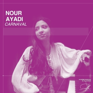 Nour Ayadi - Carnaval in der Gruppe CD bei Bengans Skivbutik AB (5513821)