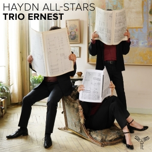 Trio Ernest - Haydn All-Stars in der Gruppe UNSERE TIPPS / Freitagsveröffentlichungen / Fredag den 19e Jan 24 bei Bengans Skivbutik AB (5513822)