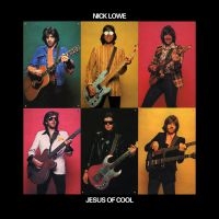 Lowe Nick - Jesus Of Cool (Reissue) in der Gruppe CD / Pop-Rock bei Bengans Skivbutik AB (5513860)