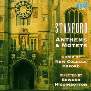 Stanford C V - Anthems & Motets in der Gruppe MUSIK / CD-R / Klassiskt bei Bengans Skivbutik AB (5514260)