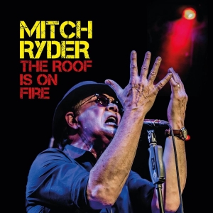 Ryder Mitch - Roof Is On Fire The in der Gruppe CD bei Bengans Skivbutik AB (5514426)