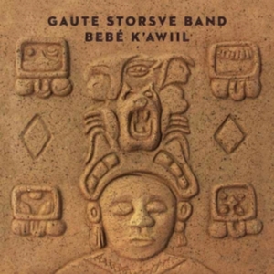 Gaute Storsve Band - Bebé K'awiil in der Gruppe UNSERE TIPPS / Freitagsveröffentlichungen / Fredag Den 23:e Februari 2024 bei Bengans Skivbutik AB (5514461)