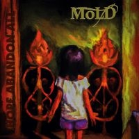 Mold - Hope Abandon All (Vinyl Lp) in der Gruppe UNSERE TIPPS / Freitagsveröffentlichungen / Fredag den 19e Jan 24 bei Bengans Skivbutik AB (5514472)
