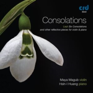 Maya Magub & Hsin-L Huang - Consolations! in der Gruppe MUSIK / CD-R / Klassiskt bei Bengans Skivbutik AB (5514534)