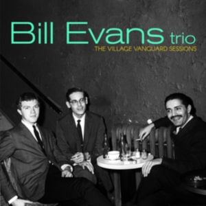 Bill Evans Trio - Village Vanguard Sessions in der Gruppe UNSERE TIPPS / Freitagsveröffentlichungen / Fredag Den 23:e Februari 2024 bei Bengans Skivbutik AB (5514672)