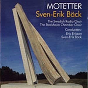 Bäck Sven-Erik - Motetter in der Gruppe Externt_Lager / Naxoslager bei Bengans Skivbutik AB (551475)
