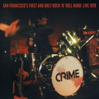 Crime - San Fransisco's 1St.. (+Dvd) in der Gruppe VINYL / Pop-Rock bei Bengans Skivbutik AB (5514791)