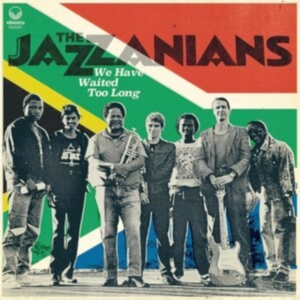 Jazzanians The - We Have Waited Too Long in der Gruppe Kommande produkter - 10 procent bei Bengans Skivbutik AB (5514830)