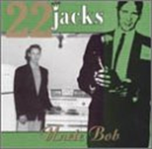 22 Jacks - Uncle Bob in der Gruppe Övrigt /  bei Bengans Skivbutik AB (5514855)