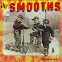 Smooths - No Brakes in der Gruppe CD bei Bengans Skivbutik AB (5514858)