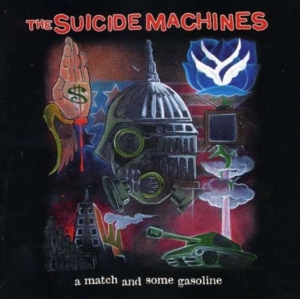 Suicide Machines The - A Match & Some Gasoline in der Gruppe CD / Pop-Rock bei Bengans Skivbutik AB (5514870)