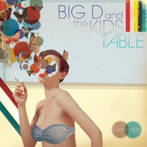 Big D & The Kids Table - Fluent In Stroll in der Gruppe VINYL / Pop-Rock bei Bengans Skivbutik AB (5514896)