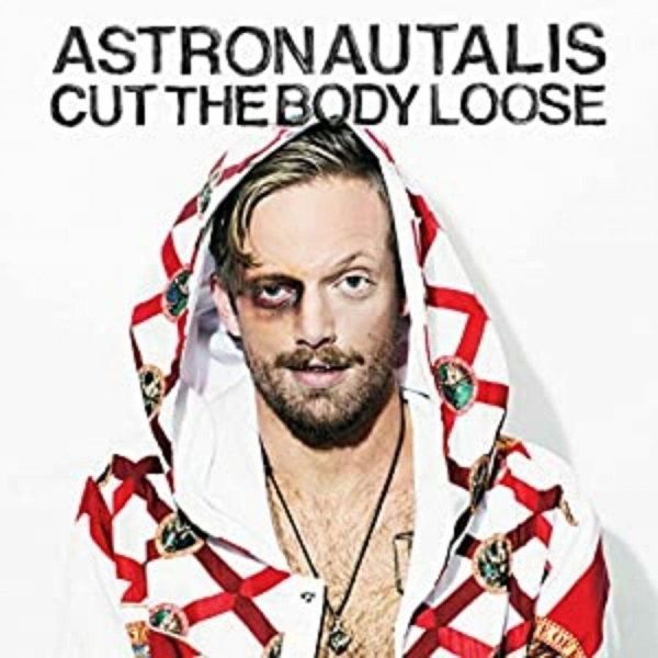 Astronautalis - Cut The Body Loose in der Gruppe CD / Bestseller bei Bengans Skivbutik AB (5514923)