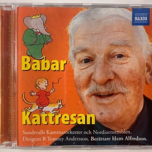 Barnsagor (Hans Alfredson) - Sagan Om Babar, Sagan Om Kattresan in der Gruppe CD / Barnmusik bei Bengans Skivbutik AB (5514963)