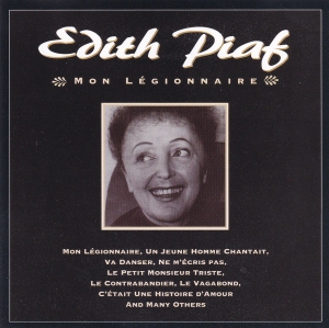 Edith Piaf - Mon Legionnaire in der Gruppe CD / Jazz bei Bengans Skivbutik AB (5514977)