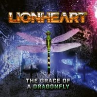 Lionheart - Grace Of A Dragonfly The (Digipack) in der Gruppe UNSERE TIPPS / Freitagsveröffentlichungen / Fredag Den 23:e Februari 2024 bei Bengans Skivbutik AB (5514996)