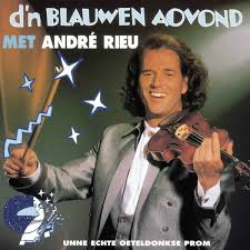 André Rieu - D'n Blauwen Aovond Met in der Gruppe CD bei Bengans Skivbutik AB (5515082)