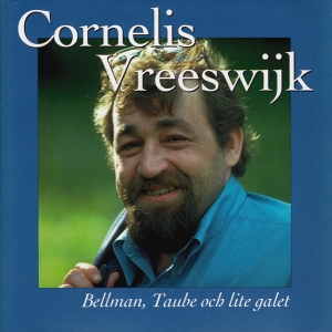 Cornelis Vreeswijk - Bellman, Taube Och Lite Galet in der Gruppe CD bei Bengans Skivbutik AB (5515098)