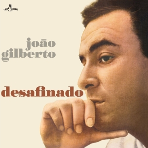 João Gilberto - Desafinado in der Gruppe VINYL bei Bengans Skivbutik AB (5515106)