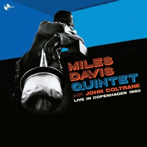 Miles -Quintet- Davis & John Coltrane - Live In Copenhagen 1960 in der Gruppe VINYL / Jazz bei Bengans Skivbutik AB (5515107)