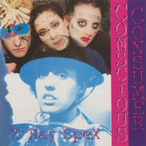 X-Ray Spex - Conscious Consumer (Indie Exclusive in der Gruppe UNSERE TIPPS / Freitagsveröffentlichungen / Fredag den 26:e Jan 24 bei Bengans Skivbutik AB (5515150)