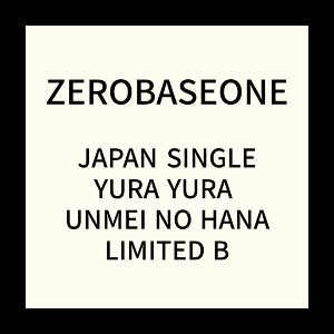 Zerobaseone - Japan Single Limited B in der Gruppe Minishops / K-Pop Minishops / Zerobaseone bei Bengans Skivbutik AB (5515175)