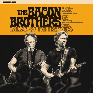 The Bacon Brothers - Ballad Of The Brothers in der Gruppe CD / Country,Pop-Rock bei Bengans Skivbutik AB (5515314)