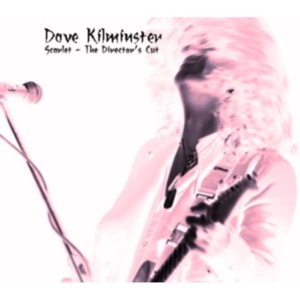 Kilminster Dave - Scarlet - The Director's Cut in der Gruppe CD / Pop-Rock bei Bengans Skivbutik AB (551533)