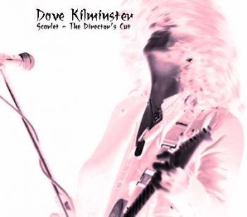 Kilminster Dave - Scarlet - The Director's Cut in der Gruppe CD / Rock bei Bengans Skivbutik AB (551533)