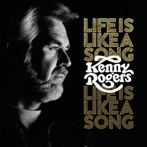 Kenny Rogers - Life Is Like A Song in der Gruppe VINYL bei Bengans Skivbutik AB (5515348)