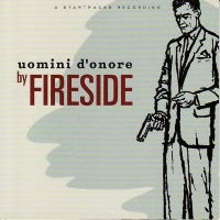 Fireside - Uomini D'onore (Ltd Ed Splatter Cam in der Gruppe UNSERE TIPPS / Freitagsveröffentlichungen / Fredag Den 9:e Februari 2024 bei Bengans Skivbutik AB (5515380)