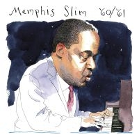 Memphis Slim - '60/'61 (Deluxe Edition) in der Gruppe CD bei Bengans Skivbutik AB (5515503)
