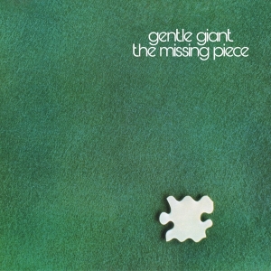 Gentle Giant - The Missing Piece in der Gruppe Kommande produkter - 10 procent bei Bengans Skivbutik AB (5515688)