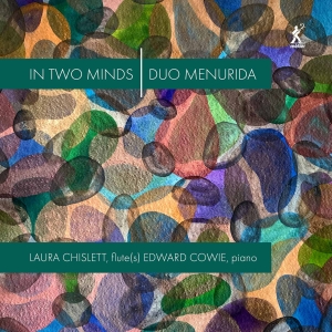 Laura Chislett Edward Cowie - Chislett & Cowie: In Two Minds in der Gruppe CD / Klassiskt bei Bengans Skivbutik AB (5515702)