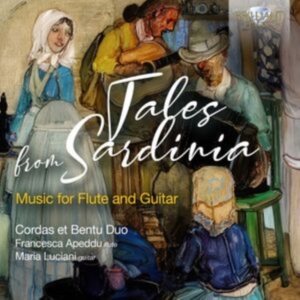 Cordas Et Bentu Duo Francesca Aped - Tales From Sardinia - Music For Flu in der Gruppe UNSERE TIPPS / Freitagsveröffentlichungen / Fredag den 2:e Februari 2024 bei Bengans Skivbutik AB (5515734)