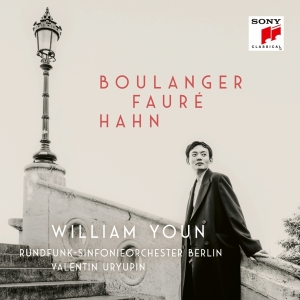 Youn William & Rundfunk-Sinfonieorchester Berlin & Valentin Uryupin - Boulanger, Fauré, Hahn in der Gruppe Övrigt /  bei Bengans Skivbutik AB (5515906)