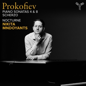 Nikita Mndoyants - Prokofiev: Piano Sonatas 4 & 8, Scherzo/Nocturne in der Gruppe CD bei Bengans Skivbutik AB (5515914)