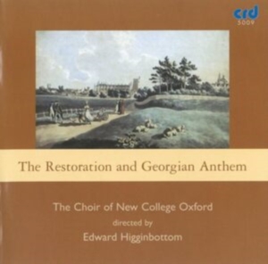 The Choir Of New College Oxford Ed - The Restoration & Georgian Anthem in der Gruppe Övrigt / Klassiskt bei Bengans Skivbutik AB (5516055)